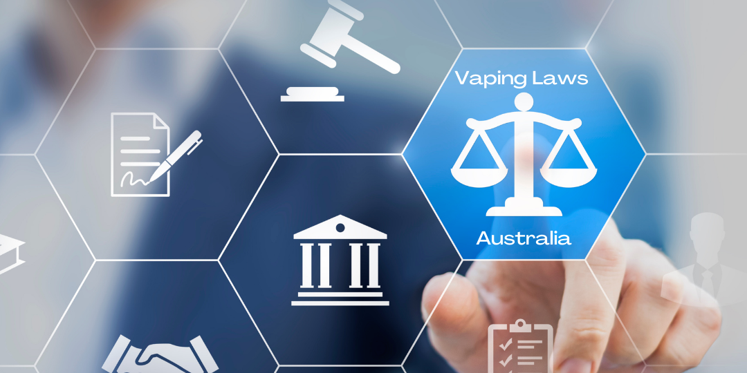 VAPING IN AUSTRALIA WHY DID THE LAW CHANGE Quit Hero